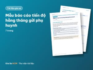 Ảnh bìa: Mẫu báo cáo tiến độ hằng tháng gửi phụ huynh
