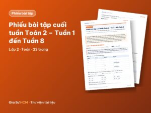 Ảnh bìa: Phiếu bài tập cuối tuần Toán 2 – Tuần 1 đến Tuần 8