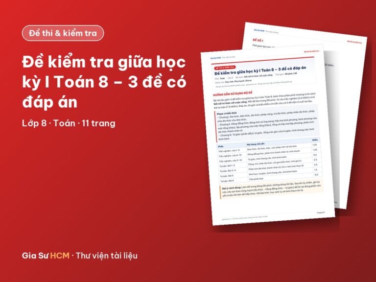 Đề kiểm tra giữa học kỳ I Toán 8 – 3 đề có đáp án